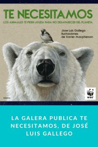 La Galera publica Te necesitamos, de José Luis Gallego