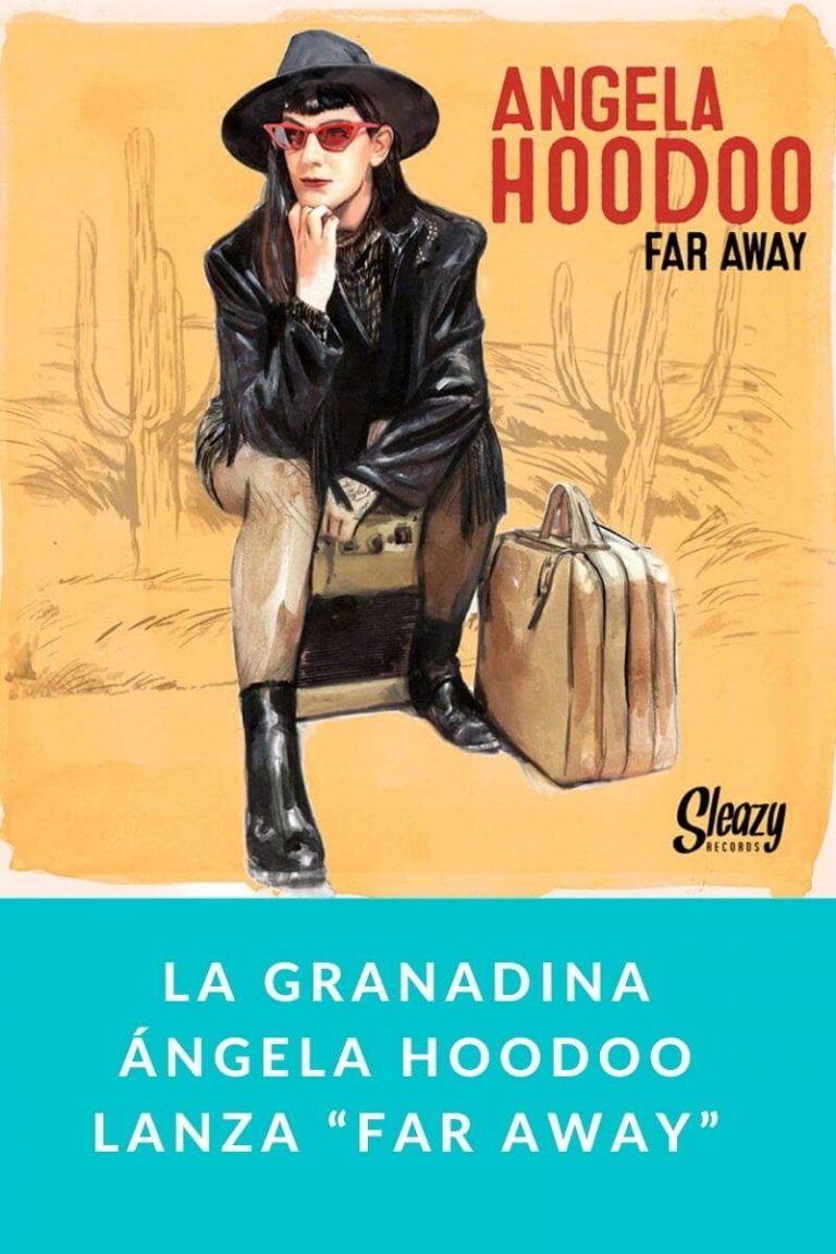 La granadina Ángela Hoodoo lanza “Far Away”