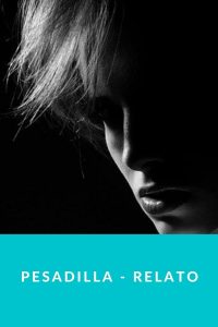 Pesadilla - Relato