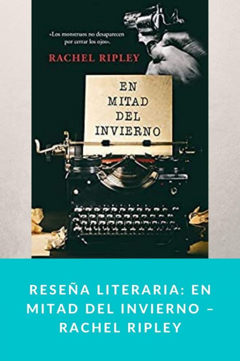Reseña literaria: En mitad del invierno – Rachel Ripley