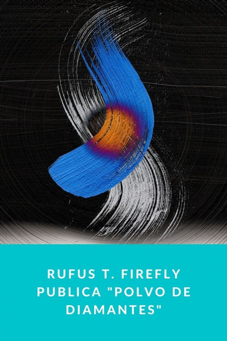 Rufus T. Firefly publica «Polvo de diamantes»