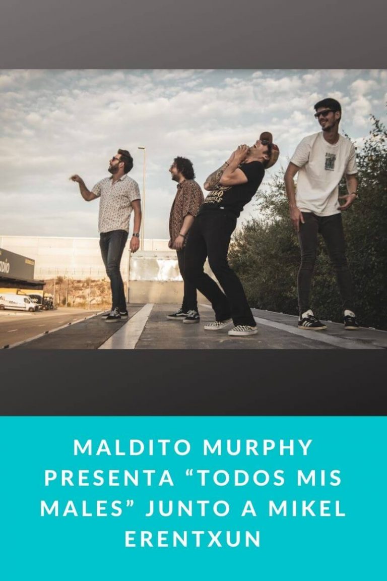Maldito Murphy presenta “Todos mis males” junto a Mikel Erentxun