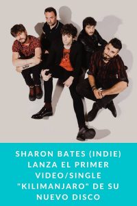Sharon Bates (Indie) lanza el primer video/single "Kilimanjaro" de su nuevo disco