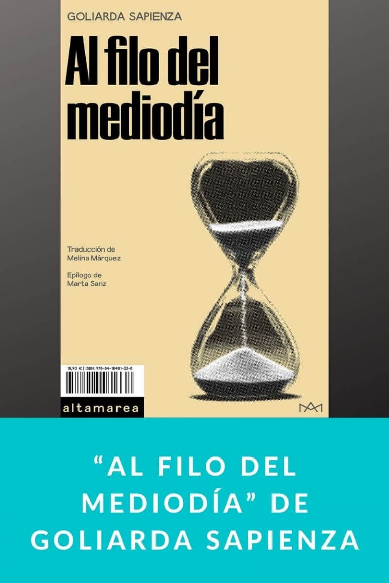 “Al filo del mediodía” de Goliarda Sapienza