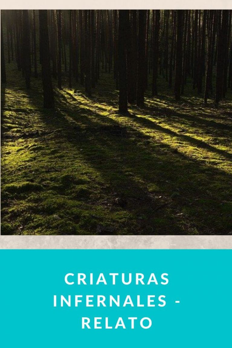 Criaturas infernales – Relato
