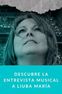 Descubre la entrevista musical a Liuba María