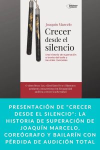 Presentación de "Crecer desde el silencio": la historia de superación de Joaquín Marcelo, coreógrafo y bailarín con pérdida de audición total