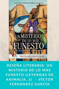 Reseña literaria: Un misterio de lo más Funesto (Leyendas de Animalia, 2)  – Víctor Fernández García