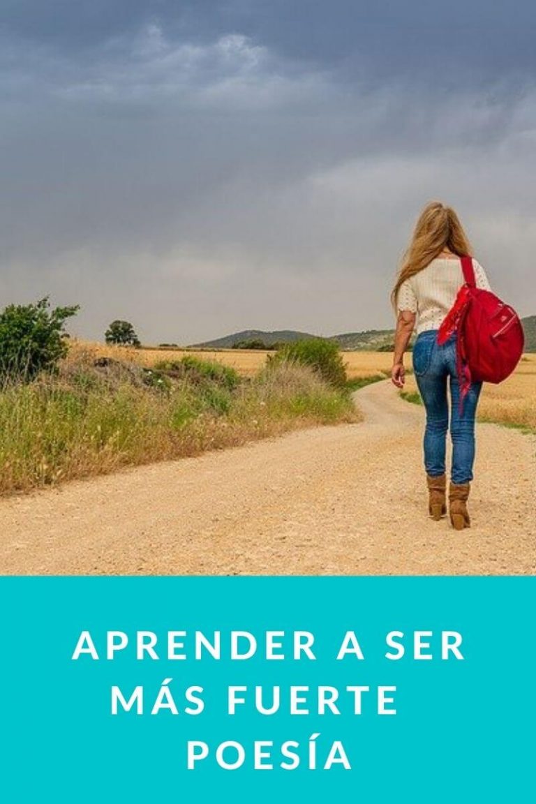 Aprender a ser más fuerte – Poesía