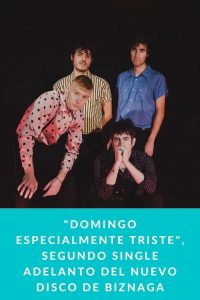 "Domingo especialmente triste", segundo single adelanto del nuevo disco de BIZNAGA