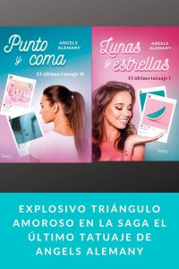 Explosivo triángulo amoroso en la saga El último tatuaje de Angels Alemany