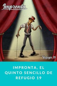 Impronta, el quinto sencillo de REFUGIO 19