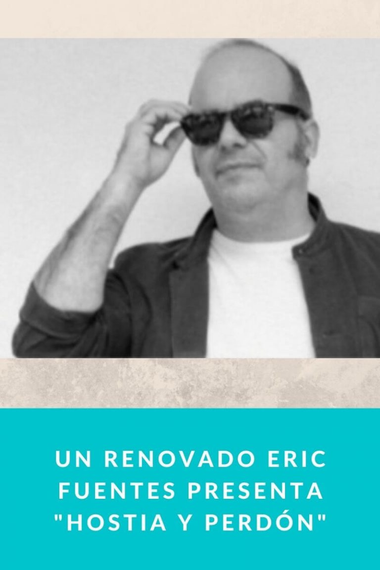 Un renovado Eric Fuentes presenta «Hostia y perdón»