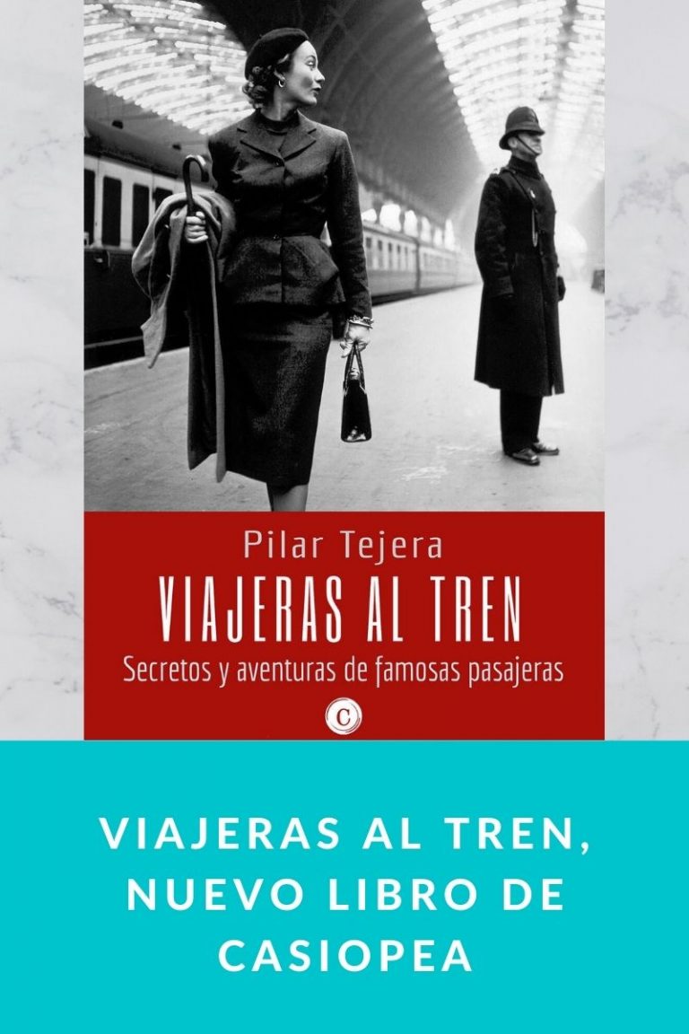 VIAJERAS AL TREN, nuevo libro de CASIOPEA