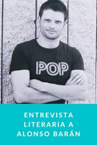 Entrevista literaria a Alonso Barán