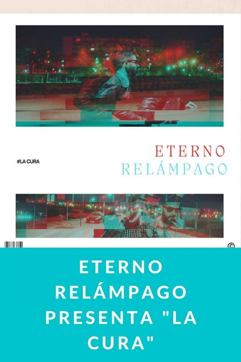 Eterno Relámpago presenta «La cura»