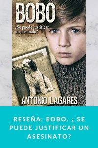 Reseña: Bobo. ¿ Se puede justificar un asesinato?
