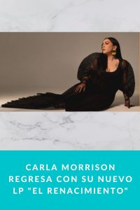 Carla Morrison regresa con su nuevo LP "El Renacimiento"
