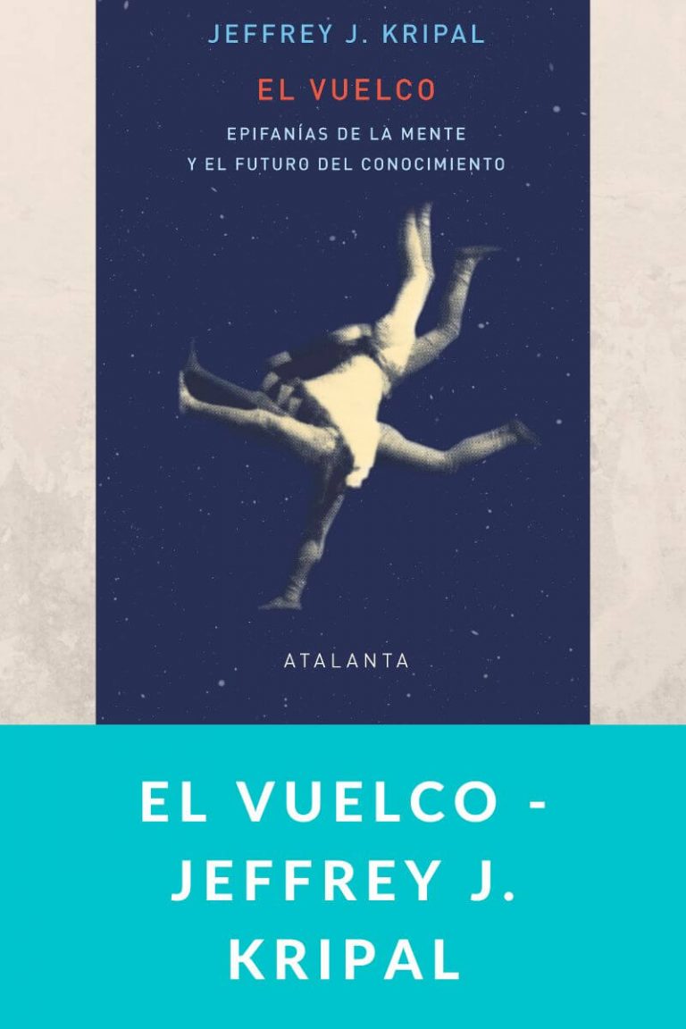El vuelco – Jeffrey J. Kripal