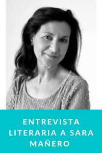 Entrevista literaria a Sara Mañero