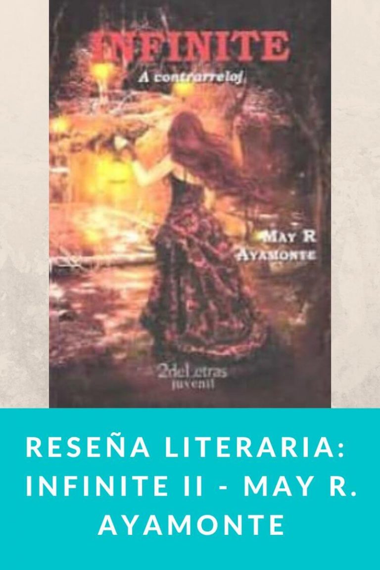 Reseña Literaria:  Infinite II – May R. Ayamonte