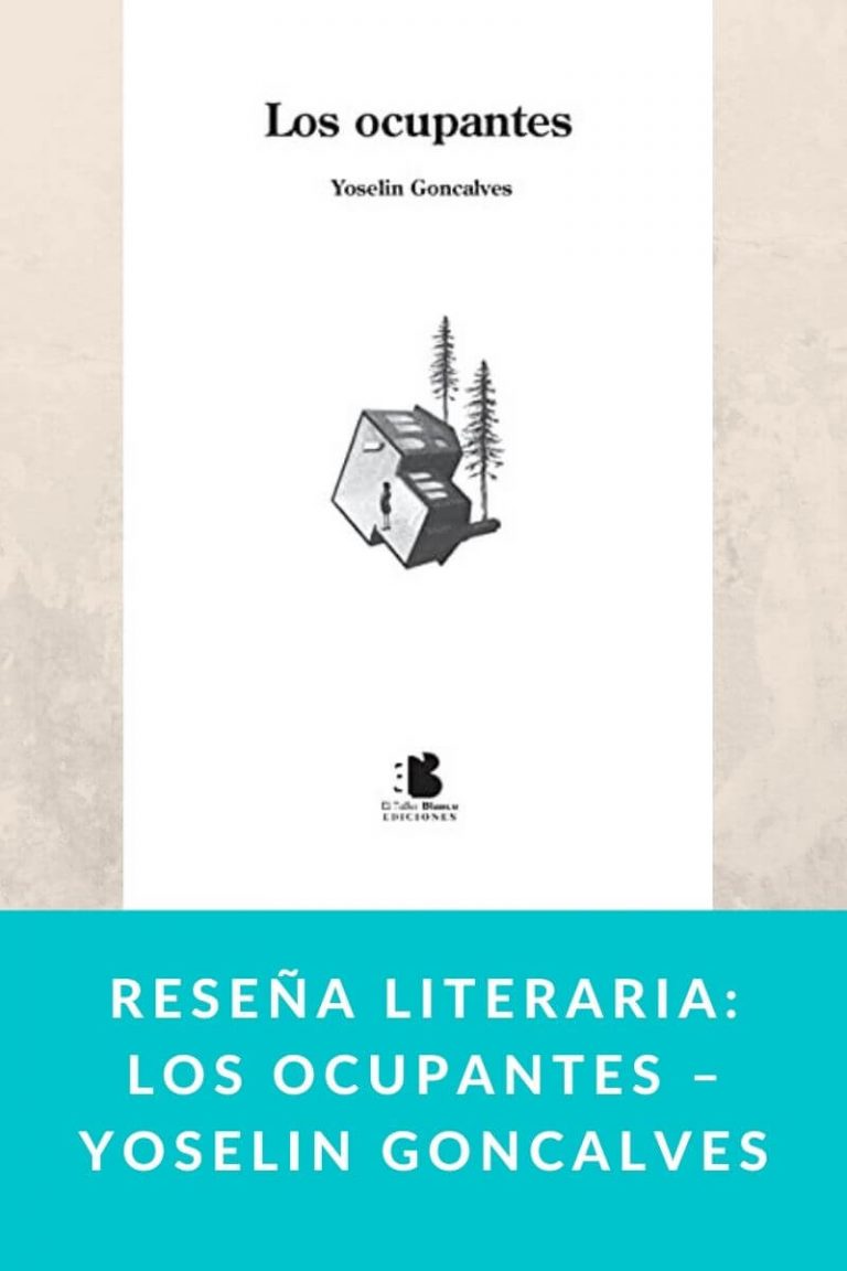 Reseña literaria: Los ocupantes – Yoselin Goncalves