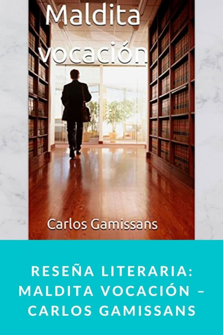 Reseña literaria: Maldita vocación – Carlos Gamissans