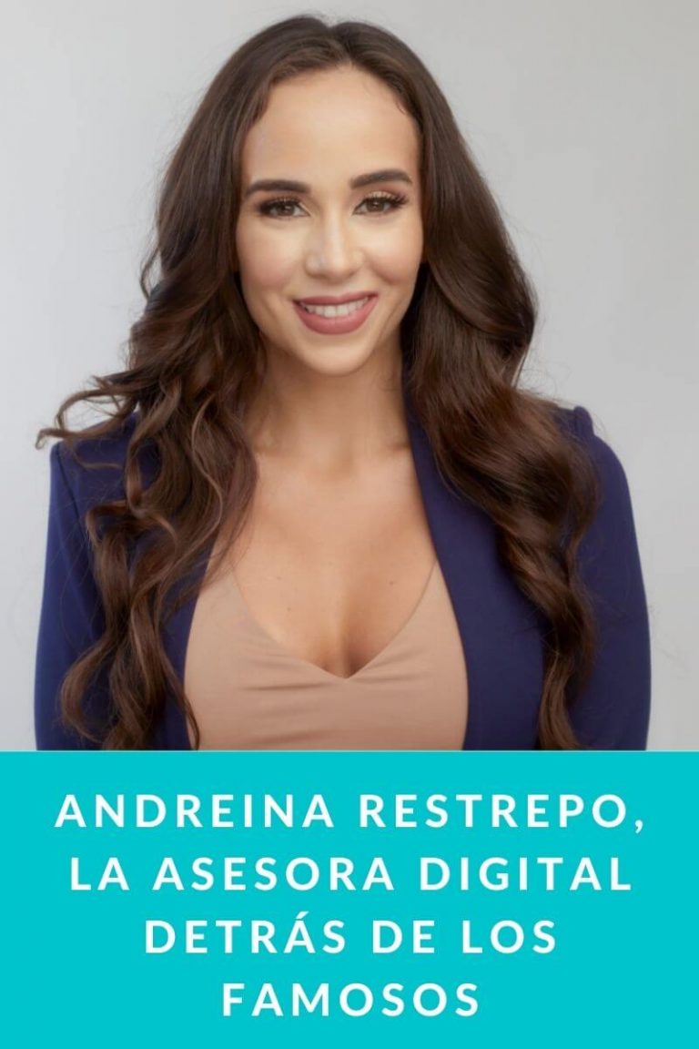 Andreina Restrepo, la asesora digital detrás de los famosos