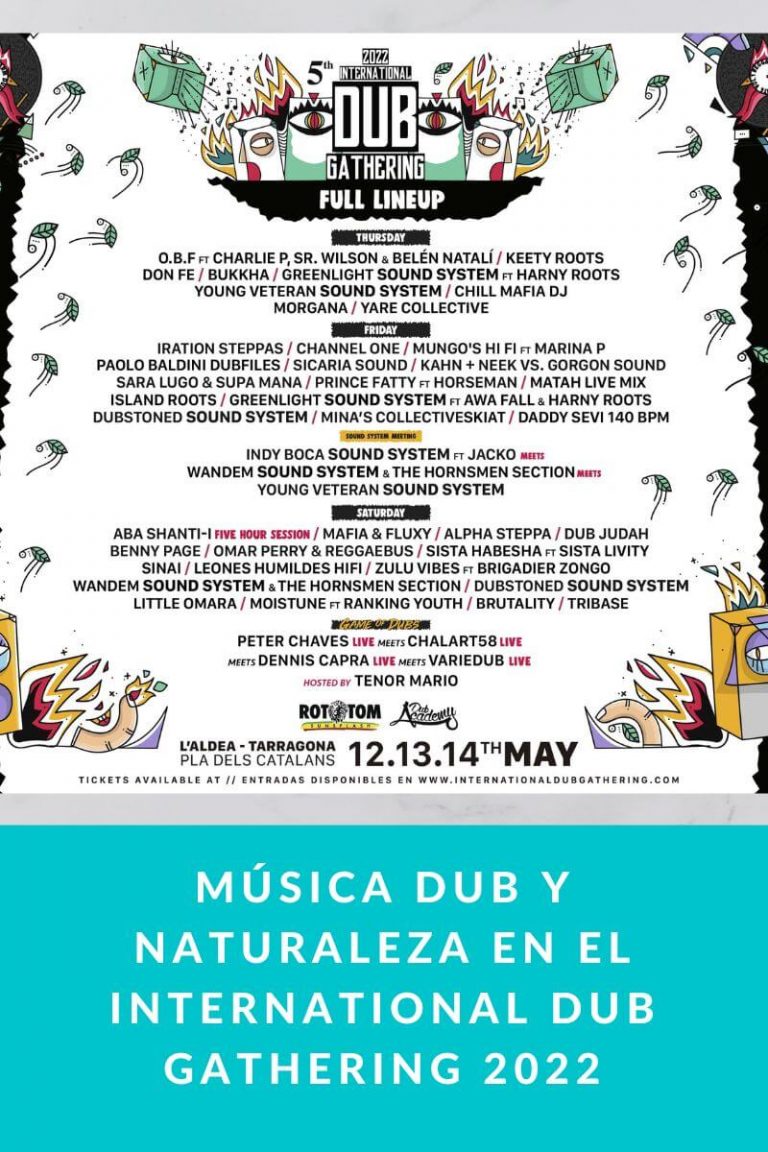 Música Dub y naturaleza en el International Dub Gathering 2022