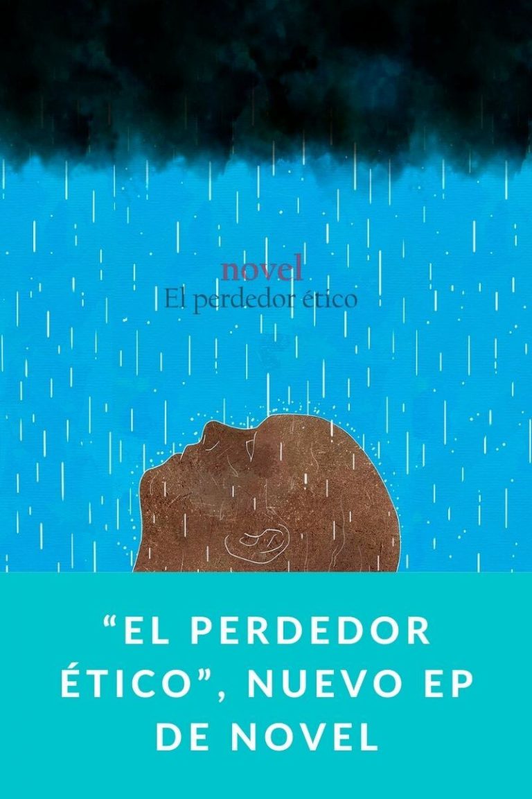 “El perdedor ético”, nuevo EP de Novel