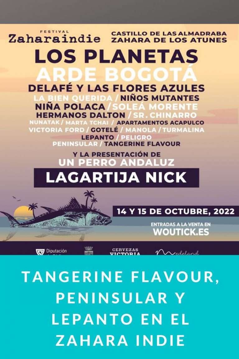 Tangerine Flavour, Peninsular y Lepanto en el Zahara Indie