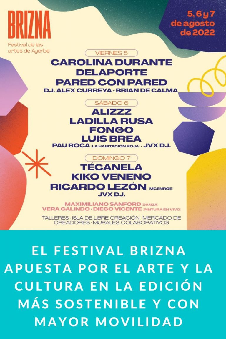 El Festival Brizna apuesta por el arte y la cultura en la edición más sostenible y con mayor movilidad