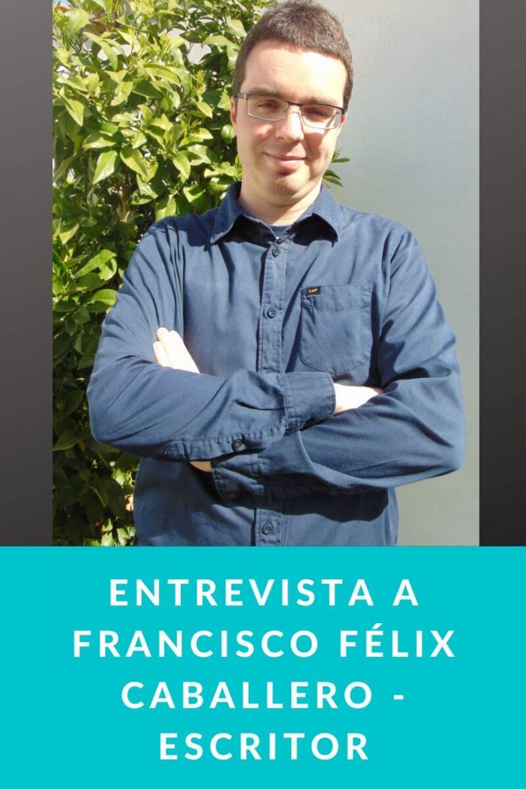 Entrevista a Francisco Félix Caballero – Escritor