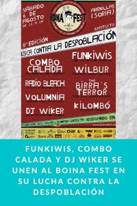 Funkiwis, Combo Calada y Dj Wiker se unen al Boina Fest en su lucha contra la despoblación
