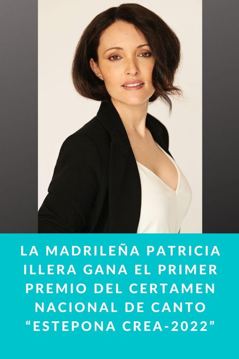 La Ópera sí es para el verano. La madrileña Patricia Illera gana el Primer Premio del Certamen Nacional de Canto “Estepona CREA-2022”