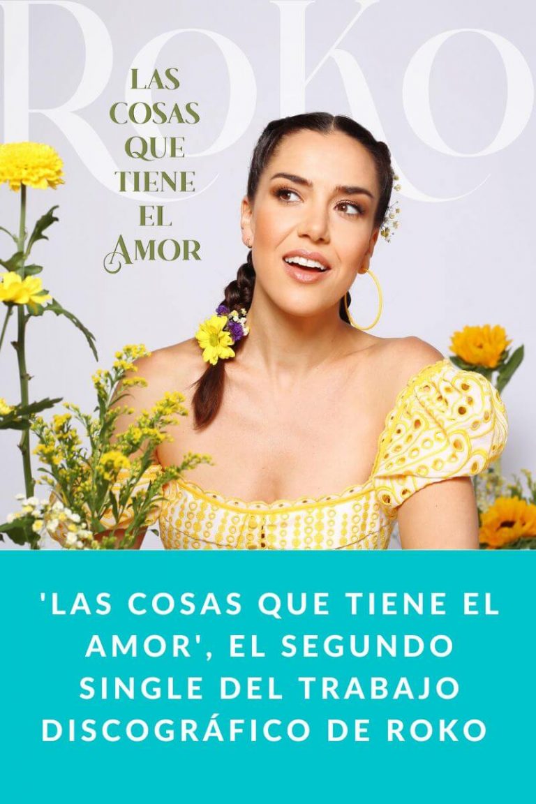 ‘Las Cosas Que Tiene El Amor’, el segundo single del trabajo discográfico de Roko con el que nos acerca a sus raíces