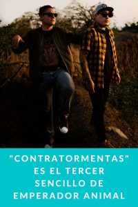 "Contratormentas" es el tercer sencillo de Emperador Animal