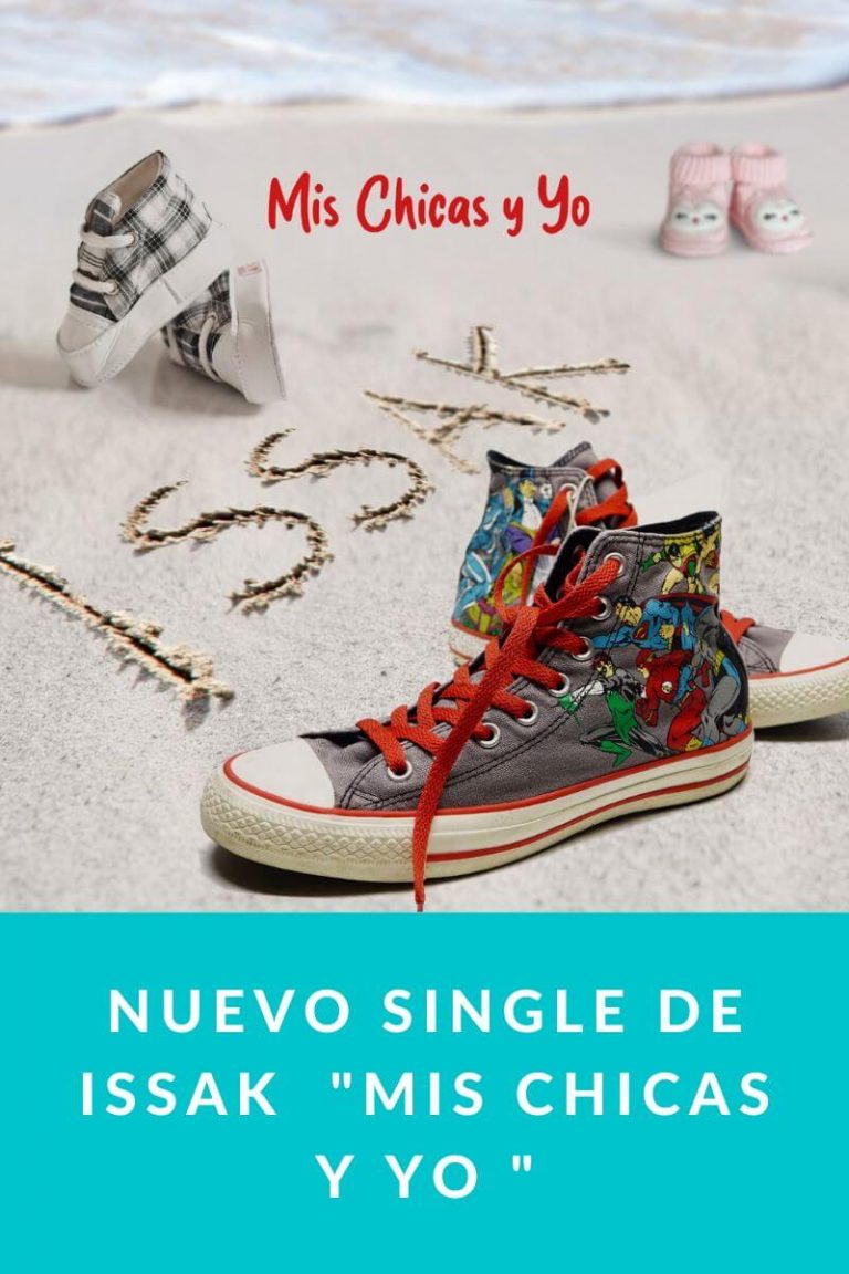 Nuevo single de Issak  «Mis chicas y yo «