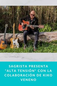 Sagrista presenta "Alta Tensión" con la colaboración de Kiko Veneno