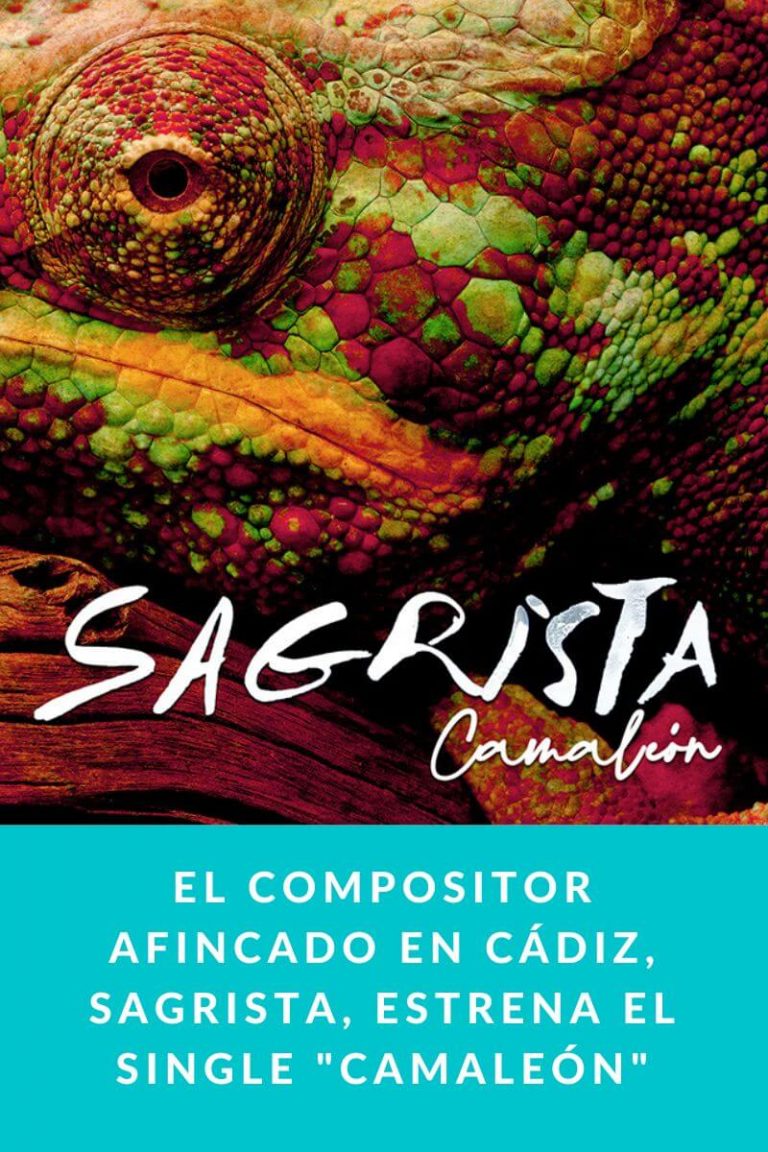 El compositor afincado en Cádiz, Sagrista, estrena el single «Camaleón»