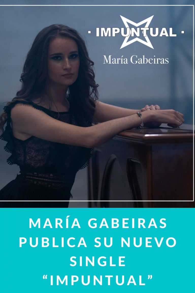 María Gabeiras publica su nuevo single “Impuntual”