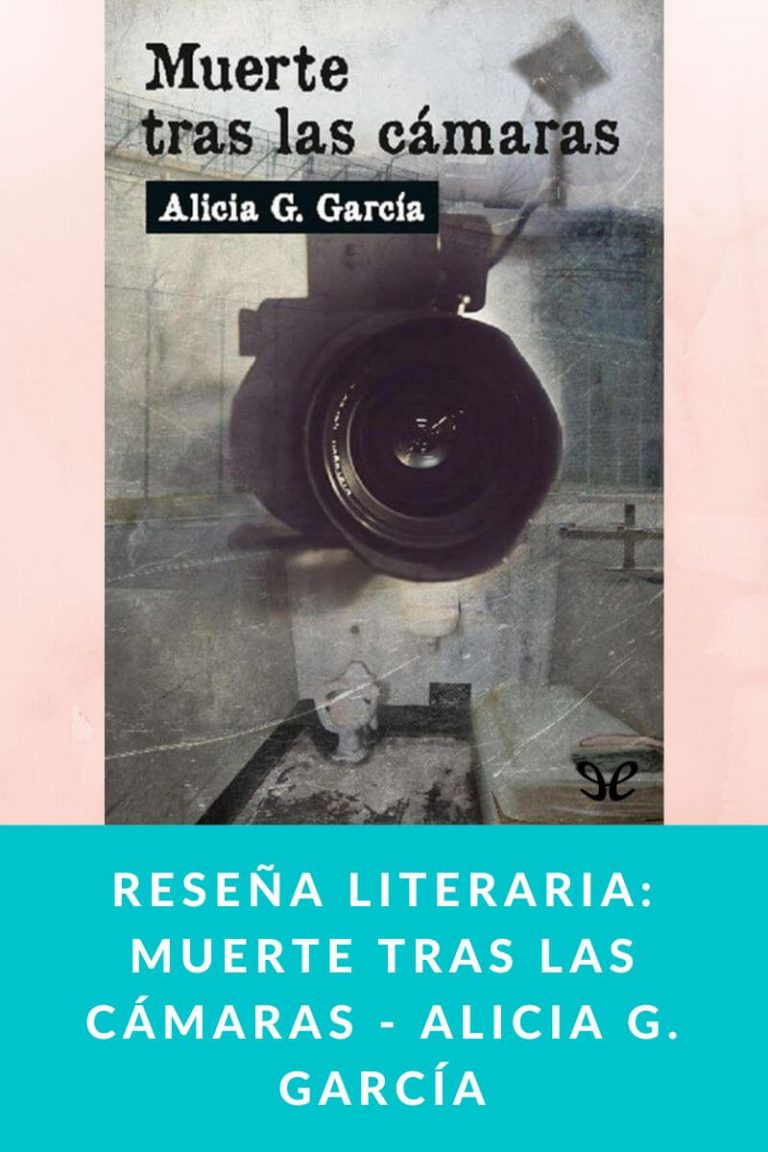 Reseña Literaria: Muerte tras las cámaras – Alicia G. García