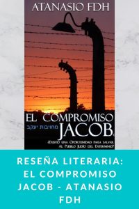 Reseña literaria: El Compromiso Jacob - Atanasio Fdh