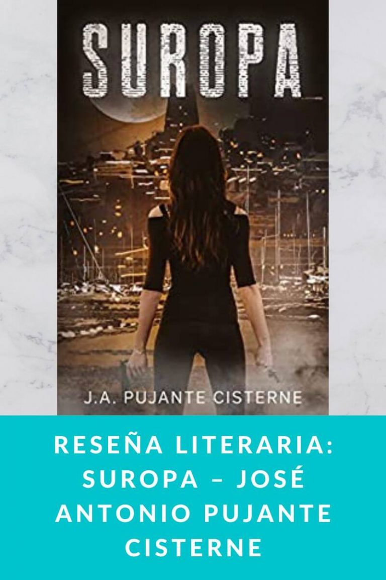 Reseña literaria: Suropa – José Antonio Pujante Cisterne