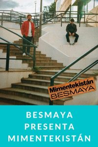 BESMAYA presenta MIMENTEKISTÁN