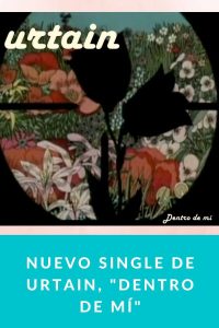 Nuevo Single de Urtain, "Dentro de mí"