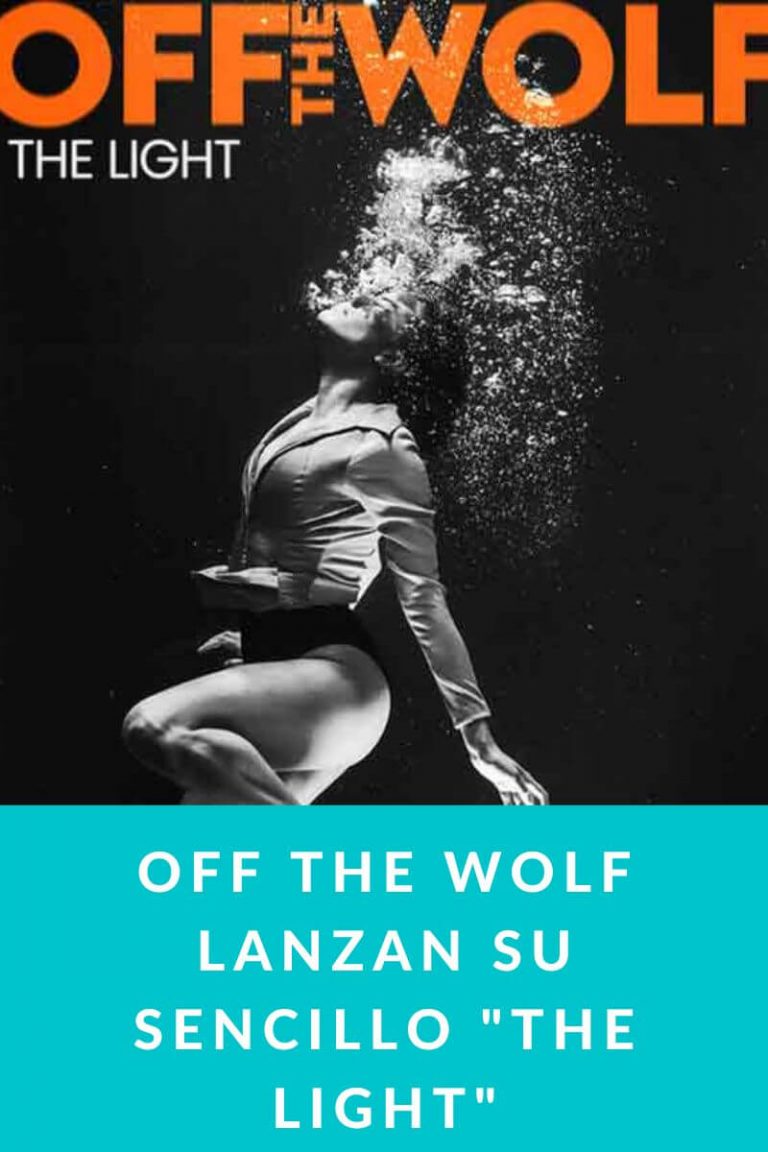 OFF THE WOLF lanzan su sencillo «The Light»