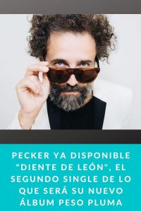 PECKER ya disponible "Diente de león", el segundo single de lo que será su nuevo álbum Peso Pluma