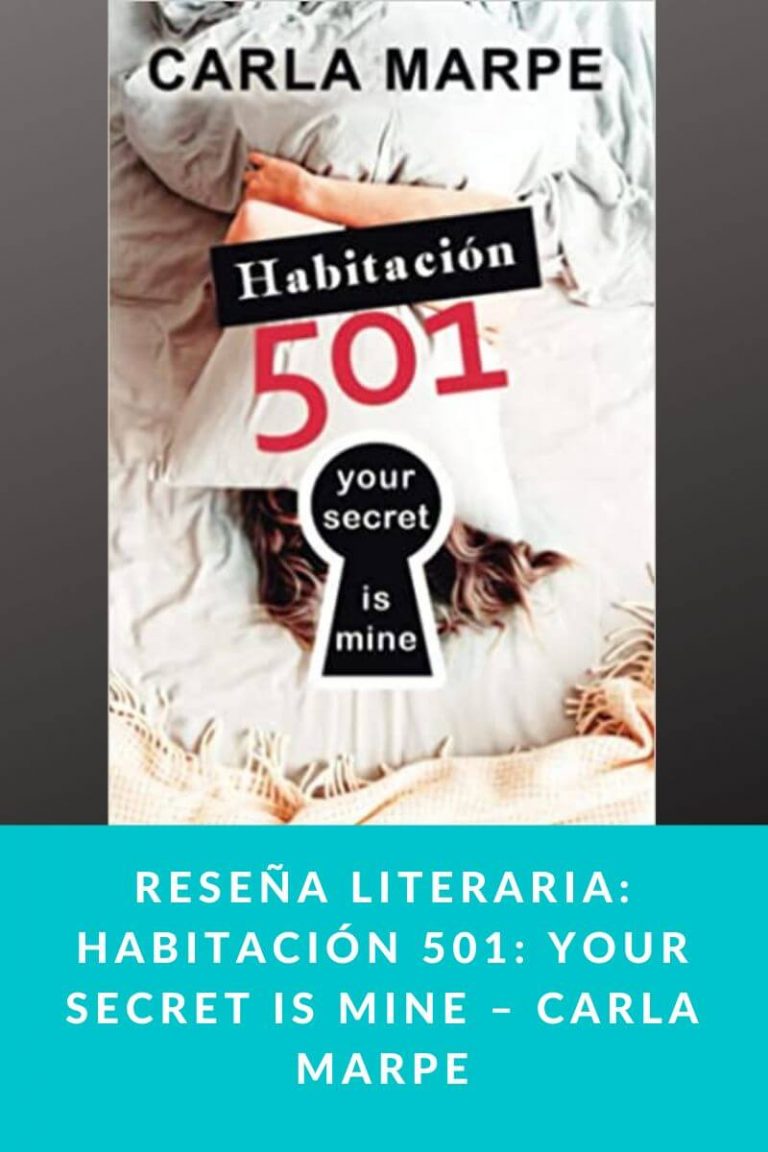 Reseña literaria: Habitación 501: Your secret is mine – Carla Marpe