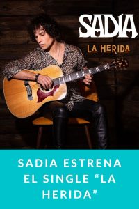 Sadia estrena el single “La herida”